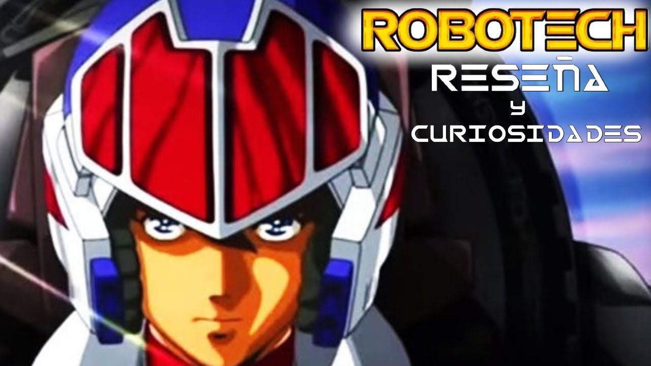 🤖✈️ Robotech (Curiosidades) Retro 80s