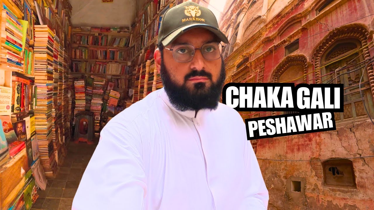 Walking Through Chaka Gali Peshawar | Rare Books & Old Buildings