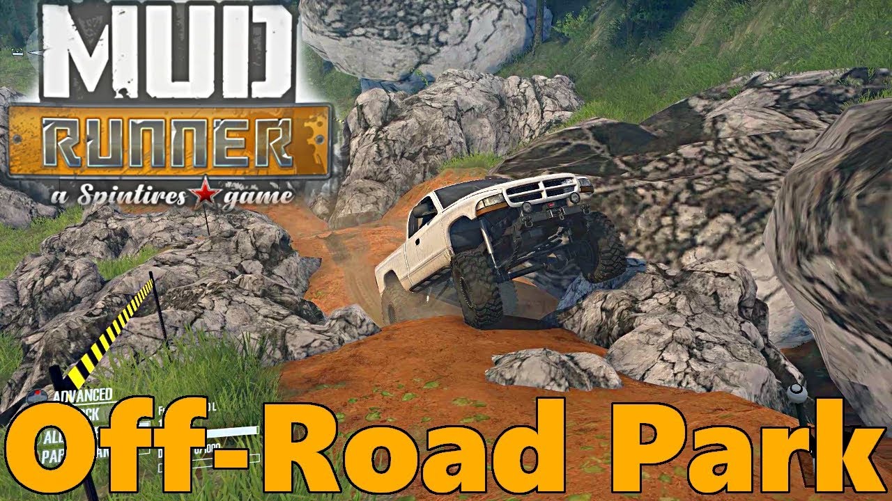SpinTires Mud Runner: Off-Road Park! NEW MAP Paramount Circuit