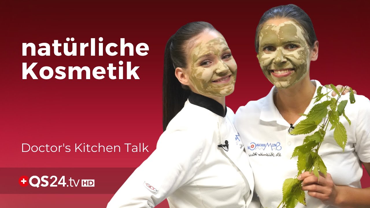 Naturkosmetik selbst gemacht! | Beauty Brennnessel | Doctor's Kitchen Talk | QS24