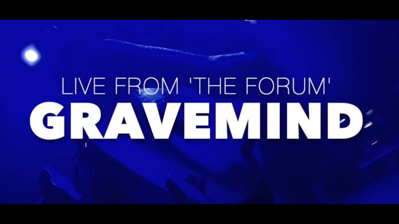 GRAVEMIND - LIVE AT 'THE FORUM' (Full Set)