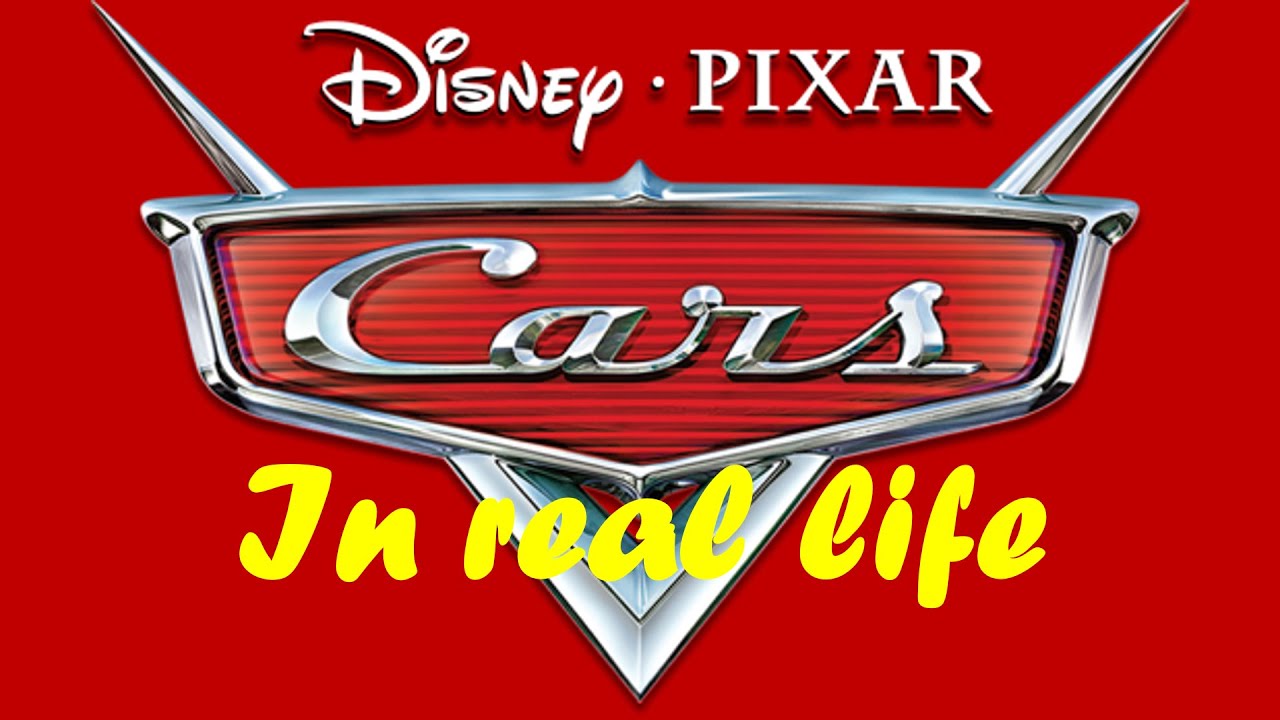 Disney Cars in Real Life