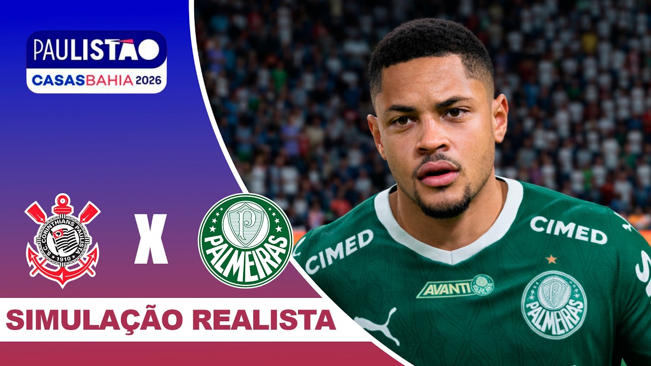 CORINTHIANS X PALMEIRAS | Paulistão 2026 | Simulação Realista