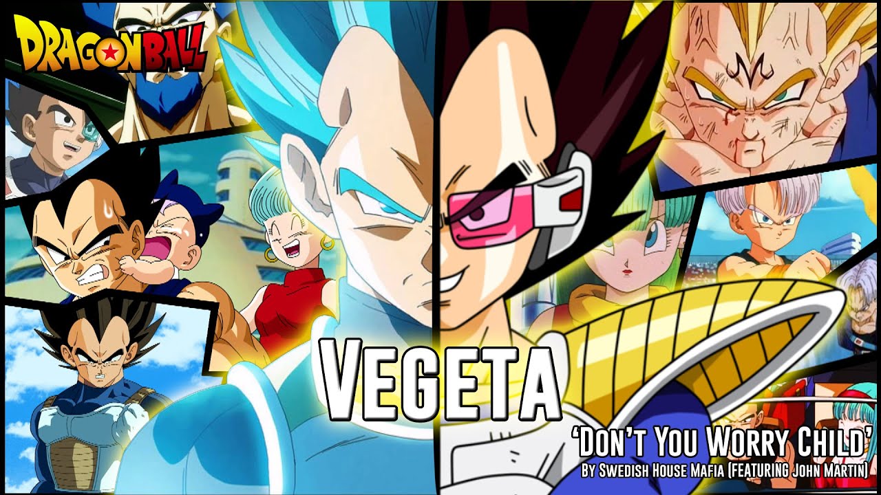 Vegeta - Don’t You Worry Child [Dragon Ball AMV]
