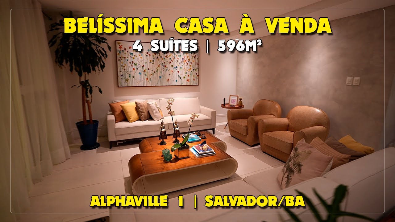 CASA ALPHAVILLE 1 SALVADOR COM 4 SUÍTES À VENDA | ALTO PADRÃO