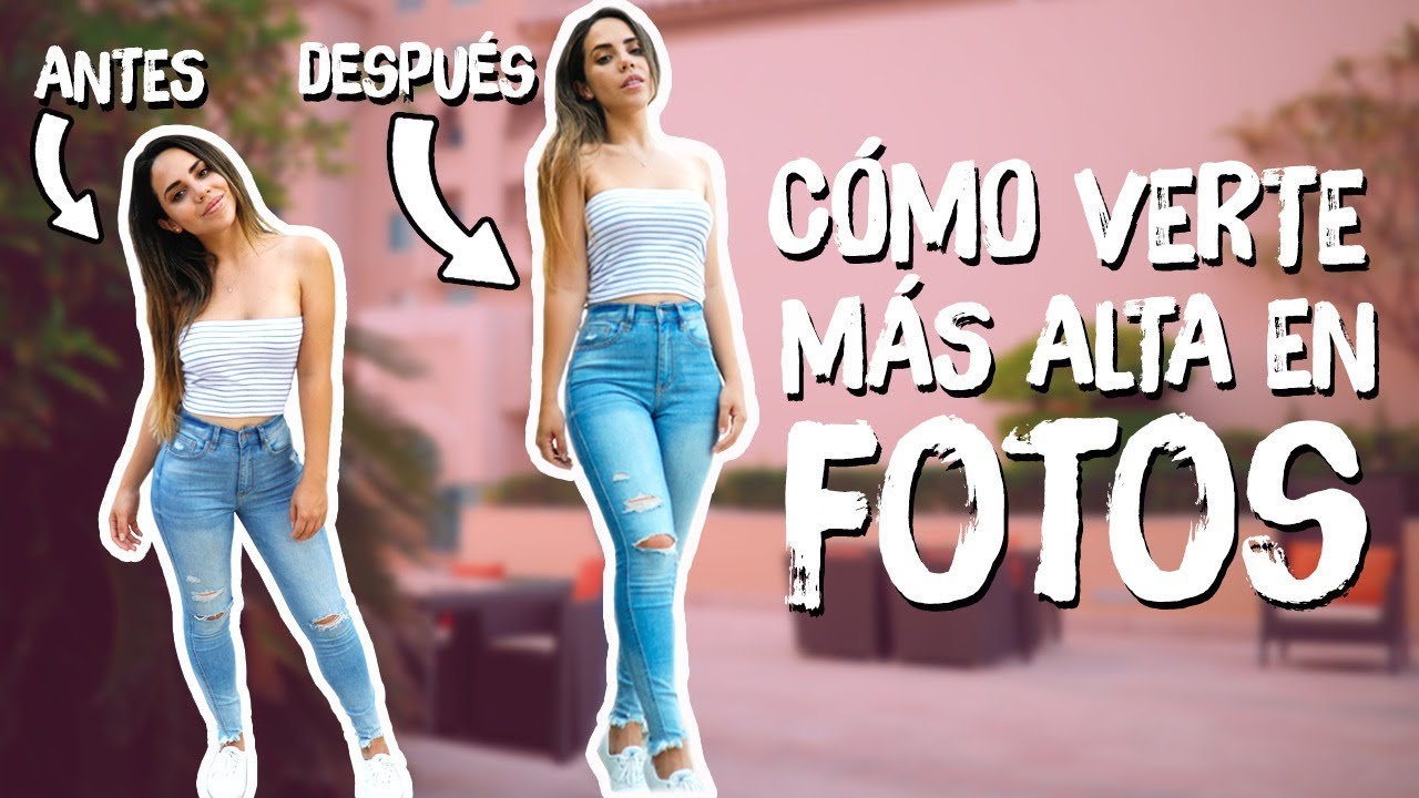 TRUCOS PARA VERTE MÁS ALTA Y ESTILIZADA EN SEGUNDOS! | What The Chic