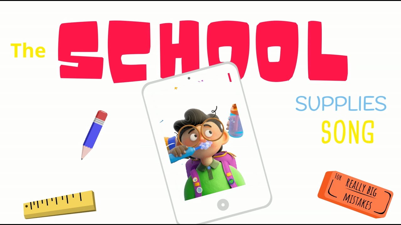 The School Supplies Song