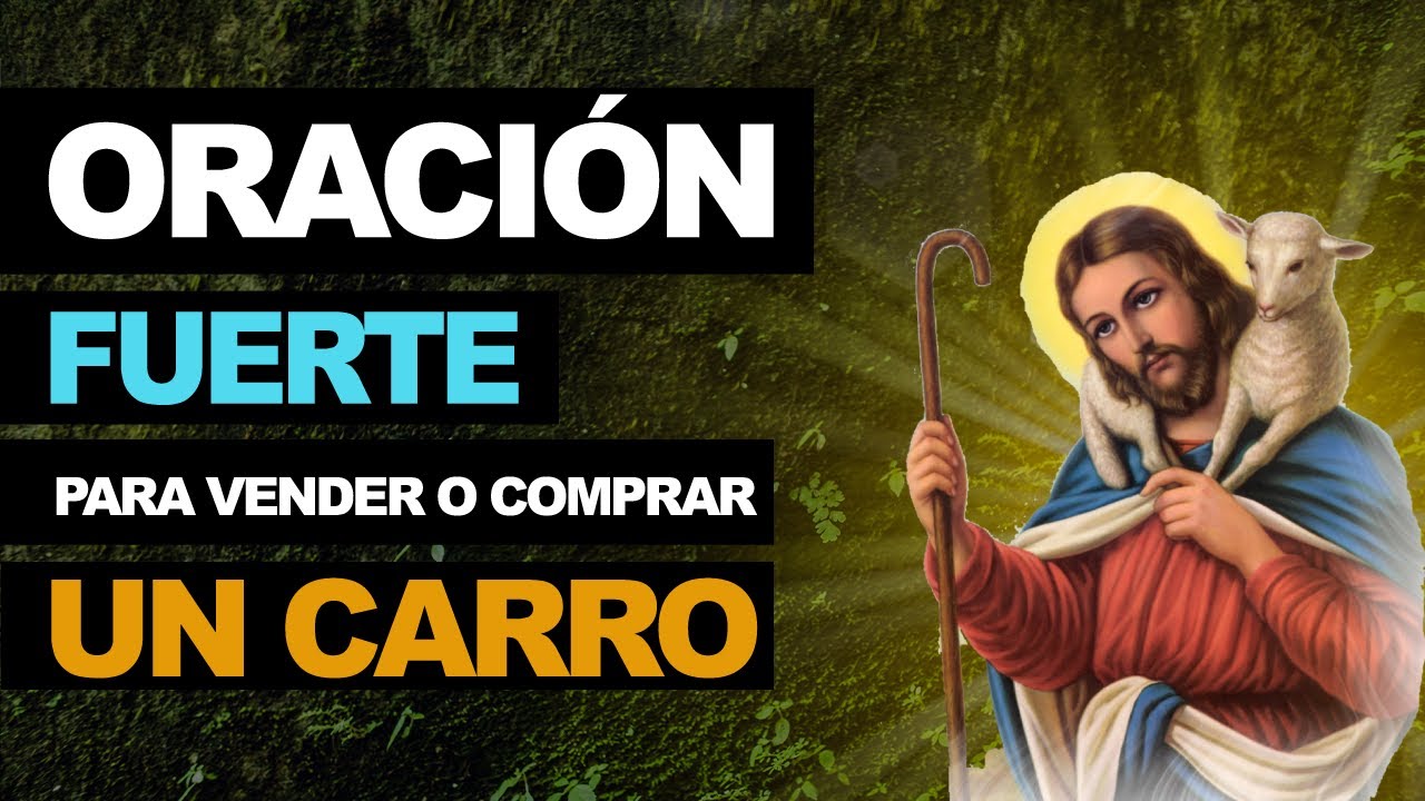🙏 Oración fuerte para vender o comprar un carro, moto u otro vehículo 🙏