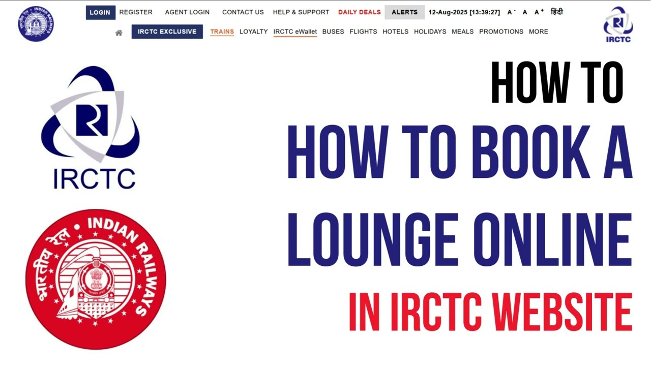 How to Book a Railway Lounge Online via IRCTC! - The Official Executive Lounge Guide!