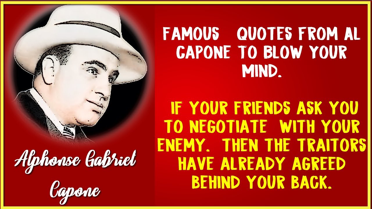 Famous Al Capone Sayings | Quotes in English.