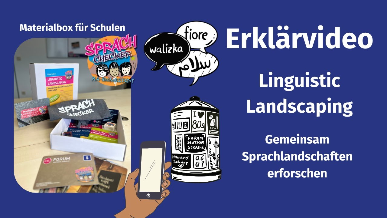 Erklärvideo zur Box „Linguistic Landscaping: Gemeinsam Sprachlandschaften erforschen