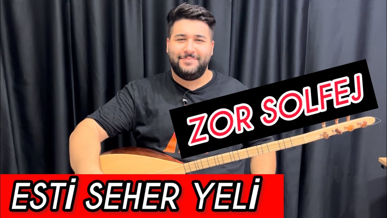 Esti Seher Yeli - Zor Solfej - Profesyonel Tekniklerle