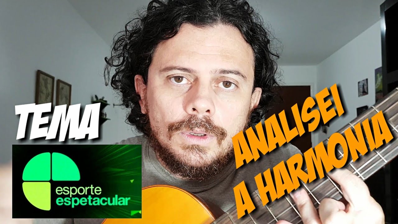 Análise Harmônica | Tema Esporte Espetacular