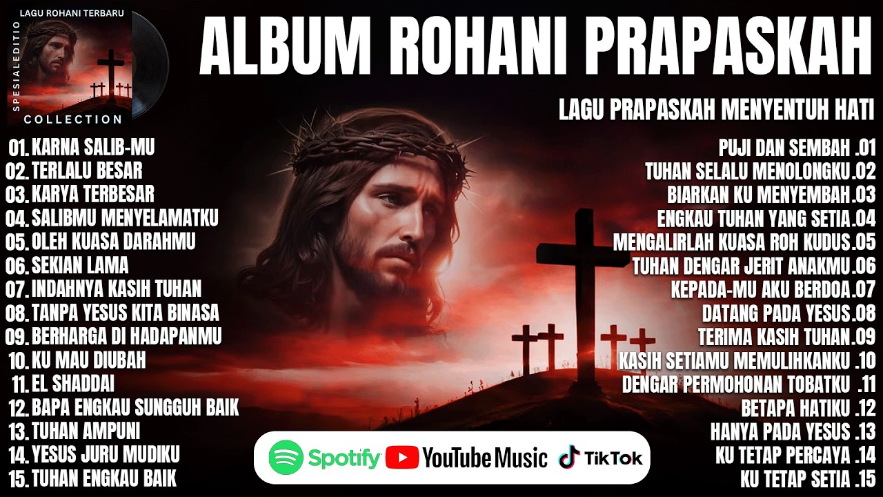 LAGU ROHANI PRAPASKAH TERBARU 2026 (MIX LIRIK VIDEO) LAGU ROHANI PRAPASKAH PALING MENYENTUH HATI