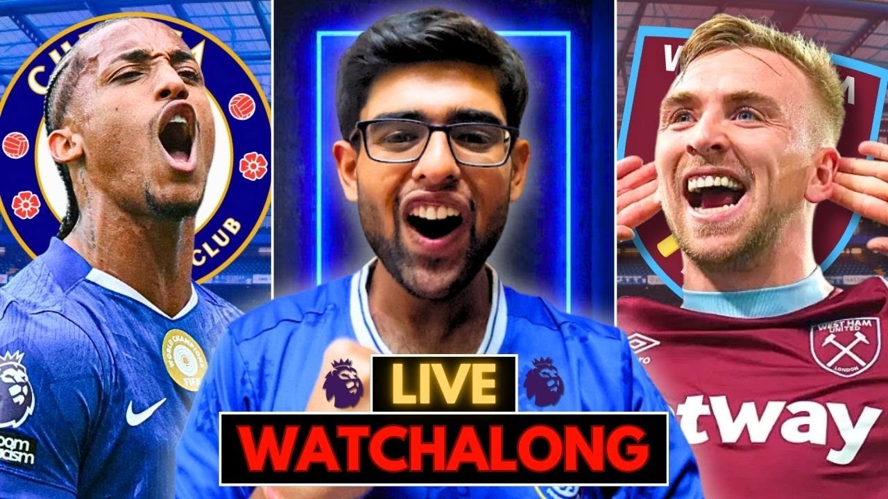Chelsea Vs West Ham | LIVE Premier League Watchalong ⚽️ || Football Frenzy