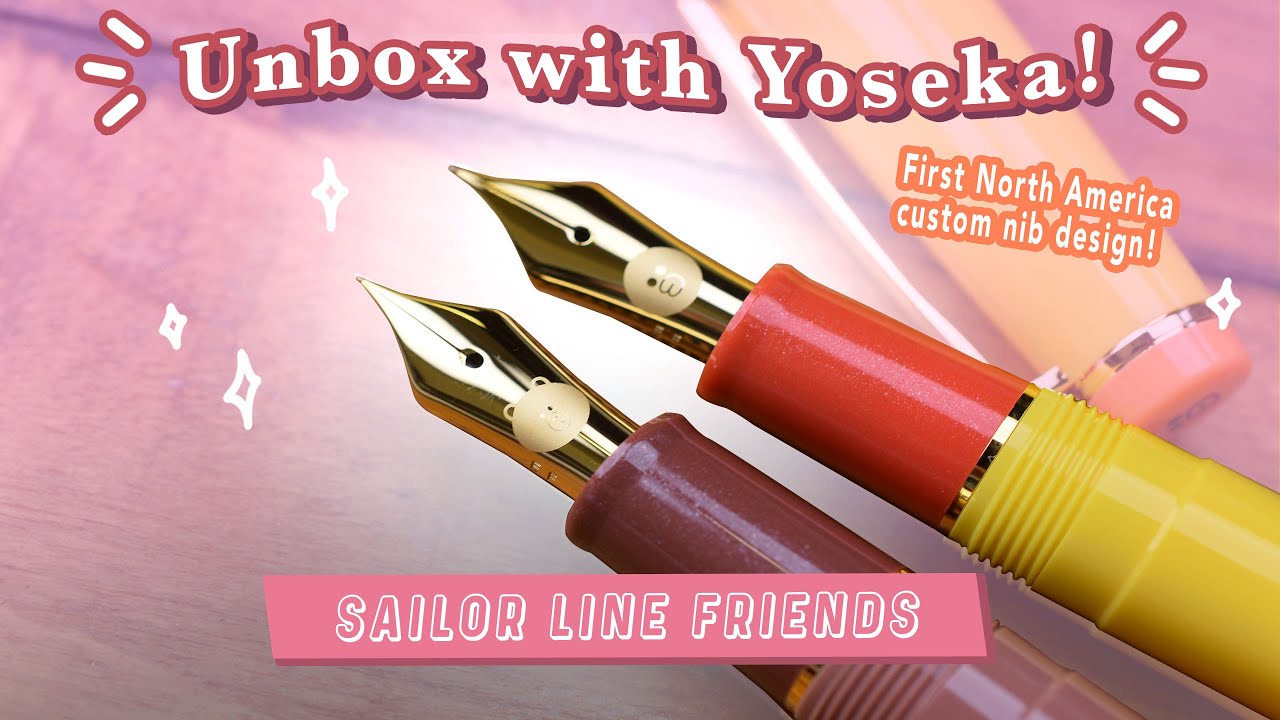 Unbox with Yoseka: Sailor LINE FRIENDS Pro Gear Slim Fountain Pens