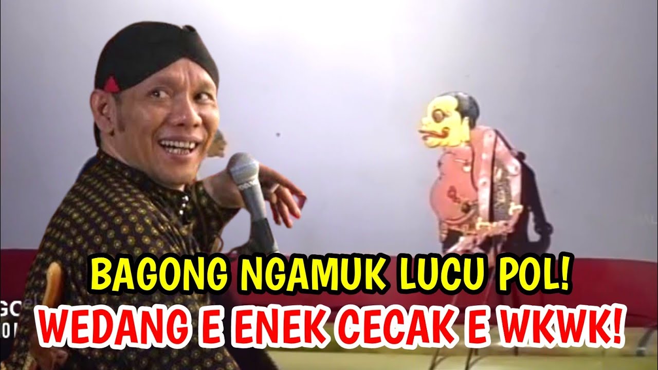 BAGONG NESU KOPINE ENEK CECAK E LUCU POL WAYANG KULIT KI SENO NUGROHO 