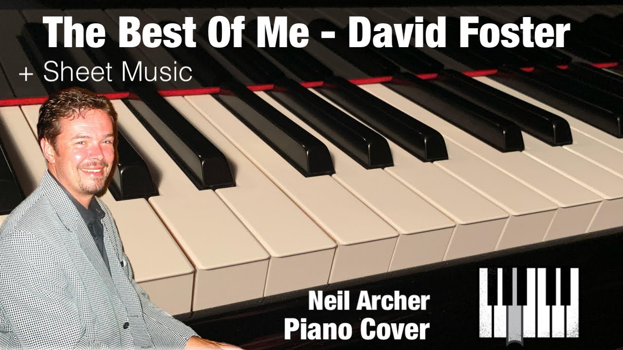 The Best Of Me - David Foster / Barry Manilow / Cliff Richard & Olivia Newton John - Piano Cover