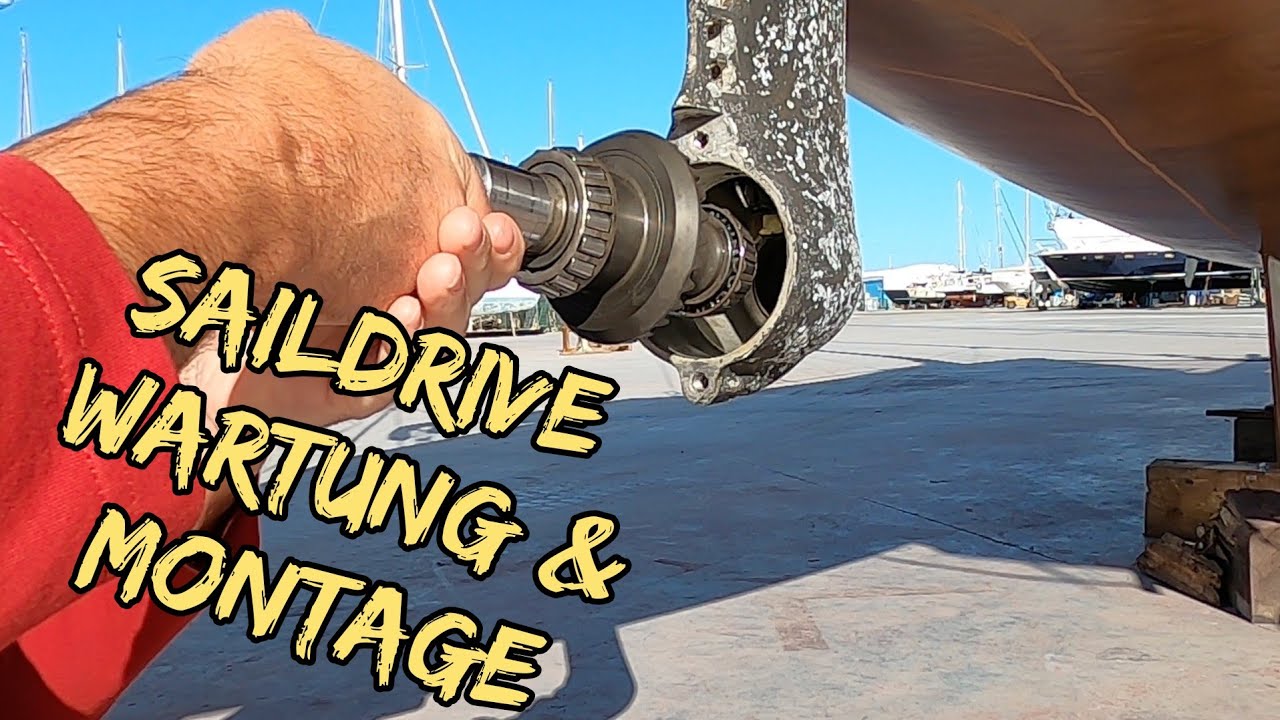 Saildrive Yanmar SD50 Wartung & Montage DIY