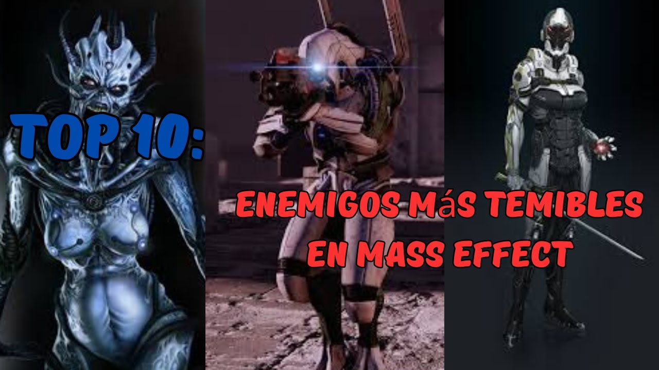 Top 10: Enemigos Más Temibles en Mass Effect