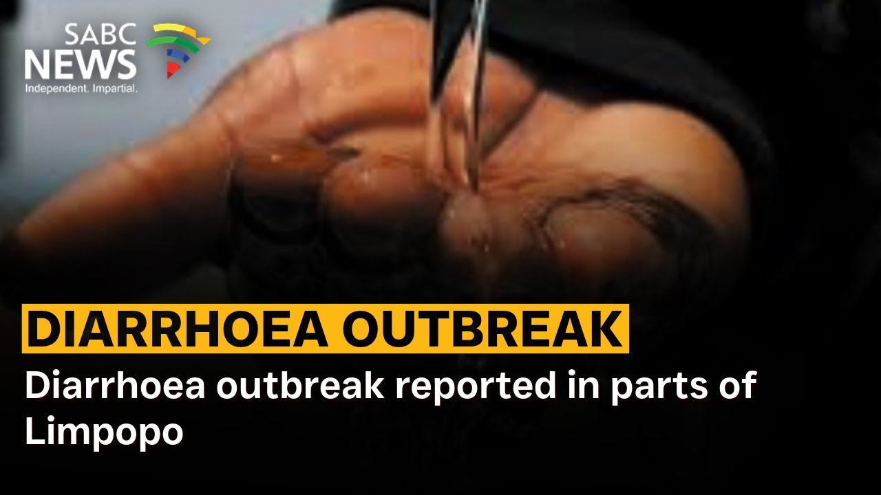 Diarrhoea outbreak reported in parts of Limpopo