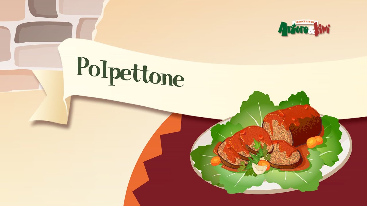 Le Ricette di Arturo&Kiwi - S1 E8 - Polpettone