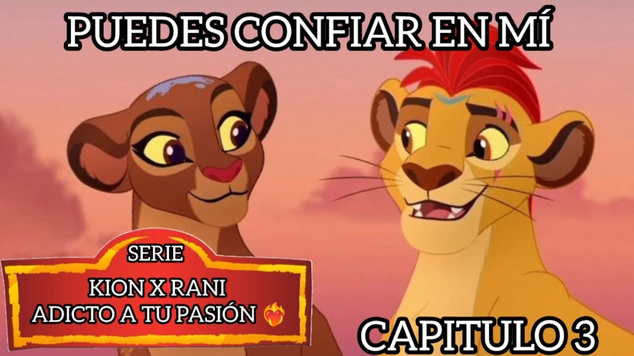 Kion X Rani adicto a tu pasión ❤️‍🔥 capitulo 3 