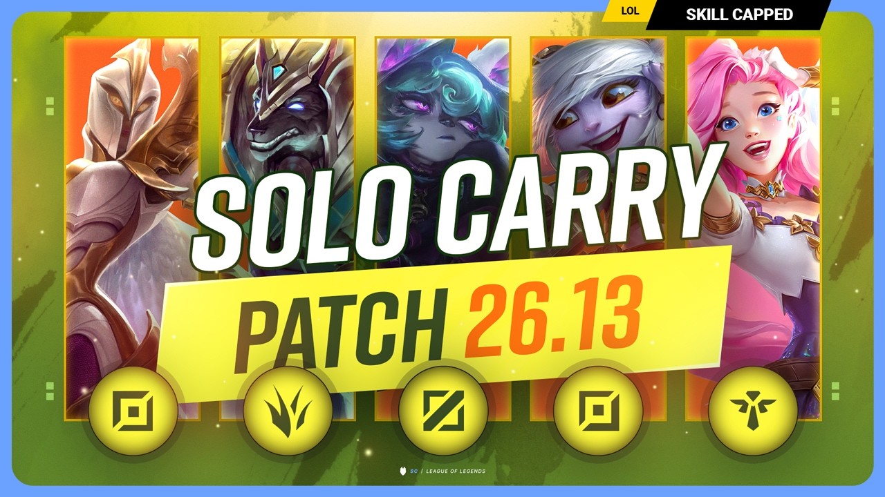 The NEW BEST SOLO CARRY CHAMPIONS on PATCH 26.13 - League of Legends
