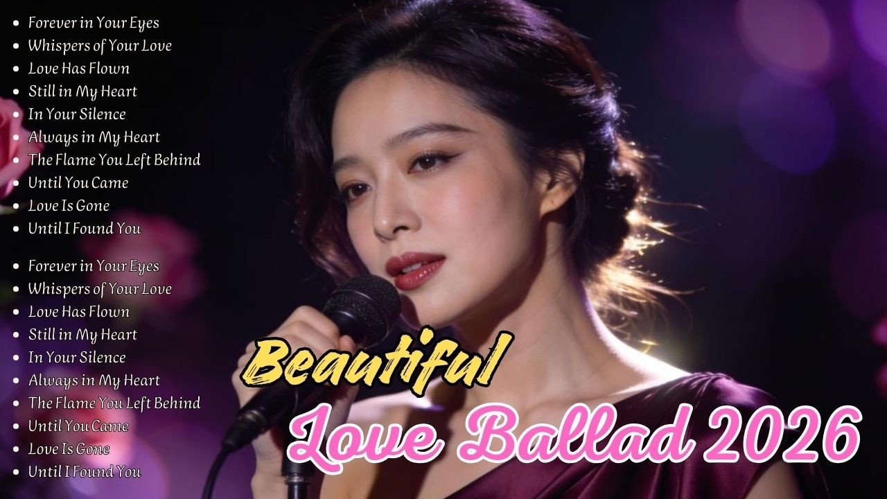 BEST BEAUTIFUL LOVE SONG | OUR DAY, LOVE SONG & MORE | ROMANTIC SONGS 2026 #music #song #lovesong