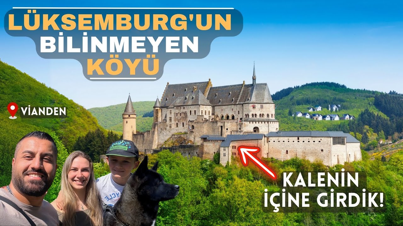 Peri Masalı Değil Hepsi Gerçek. Lüksemburg'un Bilinmeyen Köyü Vianden.