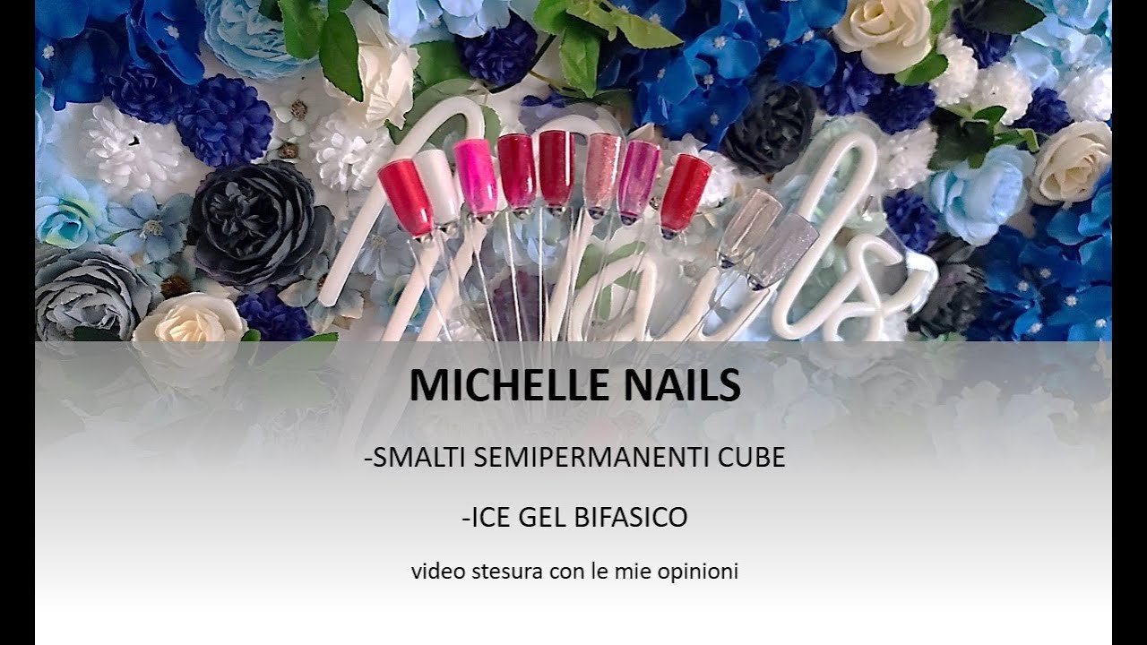 stesura semipermanenti cube michelle nails + ice gel bifasico