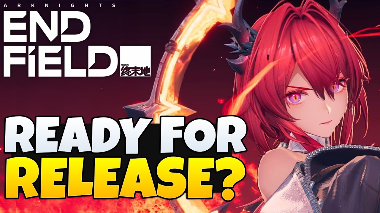 Arknights Endfield - Is It Ready For Release?