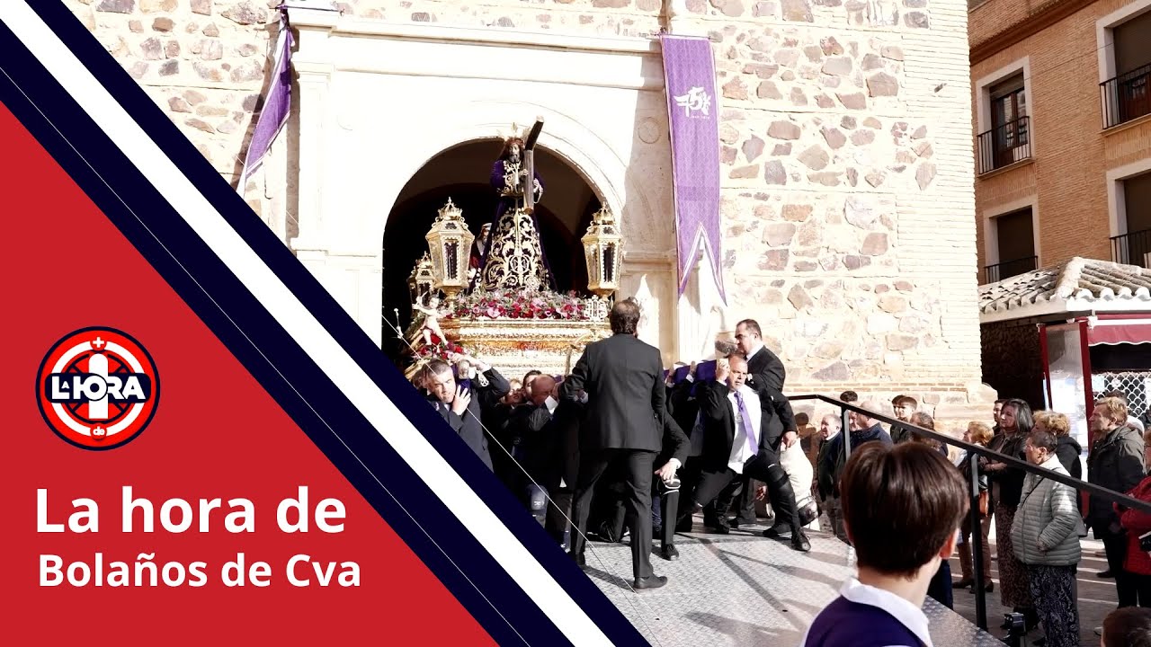 LA HORA DE BOLAÑOS DE CALATRAVA 20 NOVIEMBRE 2024, PROCESIÓN EXTRAORDINARIA 75 A. JESÚS NAZARENO