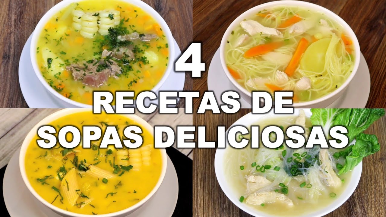 4 RECETAS DE SOPAS SUPER DELICIOSAS E INCREÍBLES | ¡Recetas Fáciles!