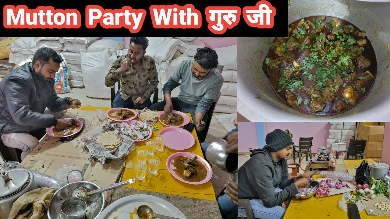 दोस्तो के साथ Mutton Party Vlog, But Kam करने कोई नहीं आया | Guru और हमने Mil के Mutton बनाया