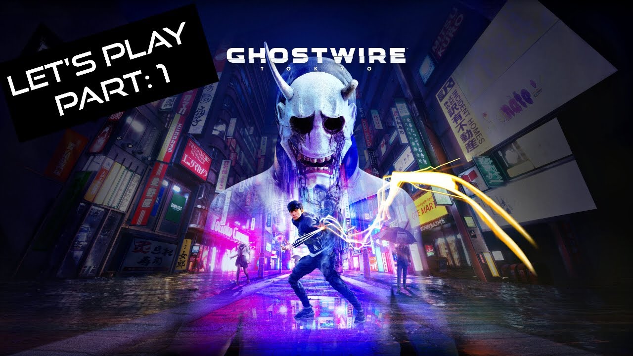 Ghostwire: Tokyo PC - Let's Play Part 1