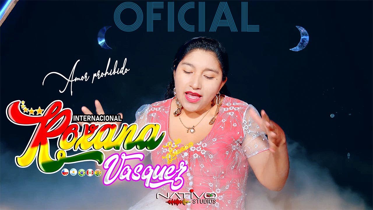 ROXANA VASQUEZ TEMA:  Amor prohibido