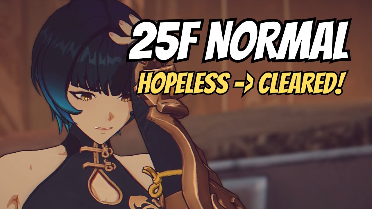 25F Normal Clear Guide (Full Run) - I Followed My Own Advice & Cleared It Using My Friend's Account