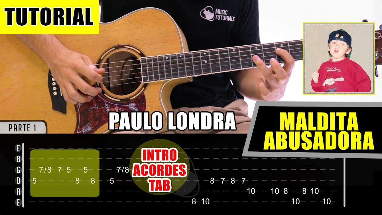 Cómo tocar Maldita Abusadora de Paulo Londra en Guitarra | Tutorial + PDF GRATIS