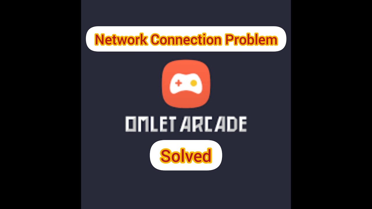 How To Solve Omlet Arcade App Network Connection Problem In Android|| Rsha26 Solutions