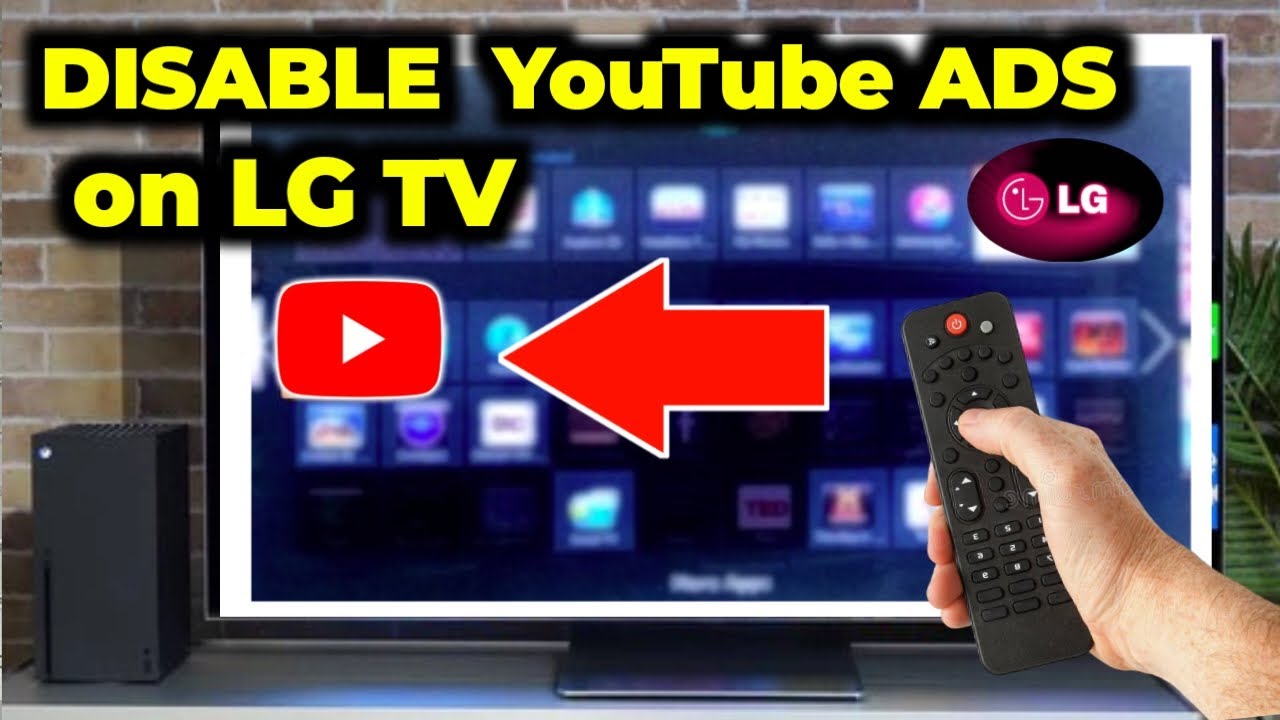 Как заблокировать рекламу YouTube на телевизоре LG