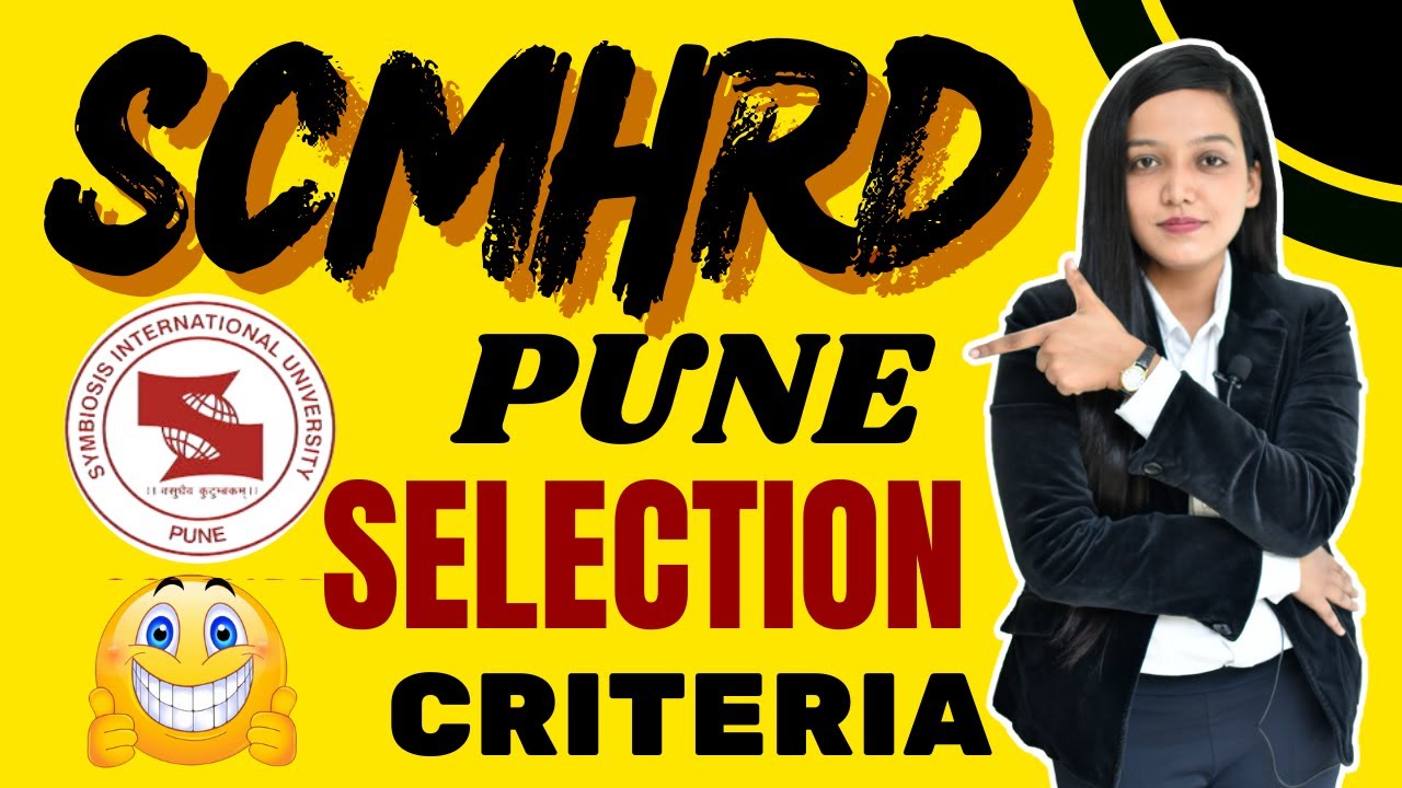 SCMHRD, Pune✅ || Eligibility😅 & Reserva🤔tion Criteria || Selection Process👍 || Fee🙄 || Placement🤑