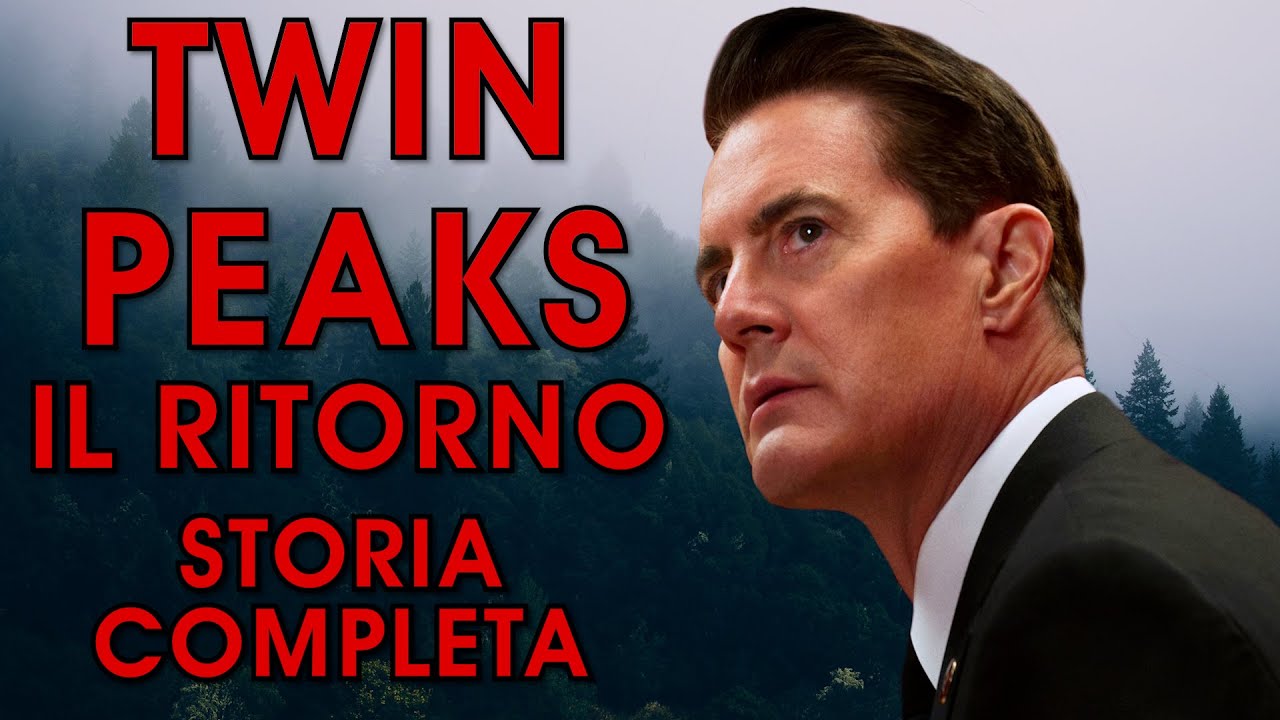TWIN PEAKS (Stagione 3) - Riassunto COMPLETO della SERIE