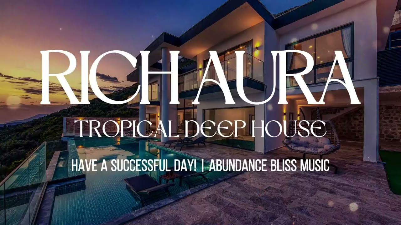 RICH MAGNET | Music To Attract Money, Abundance & Prosperity Now | Tropical Deep House