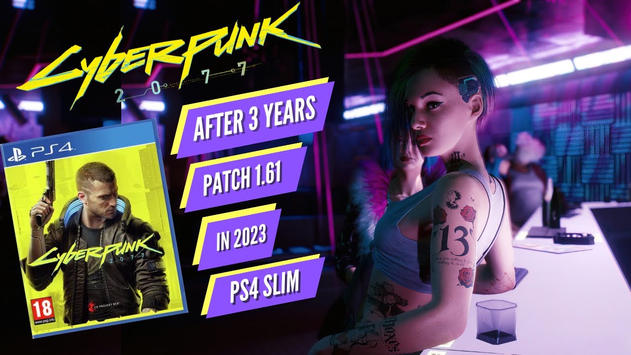 Cyberpunk 2077 3 years later on PS4 Slim ( Patch 1.61) 2023 | 1080p FHD