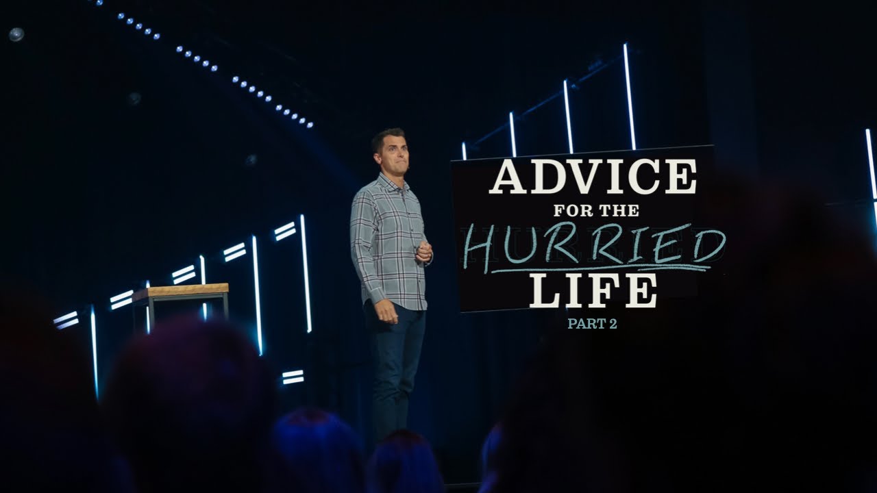 ADVICE FOR THE HURRIED LIFE: Part 2