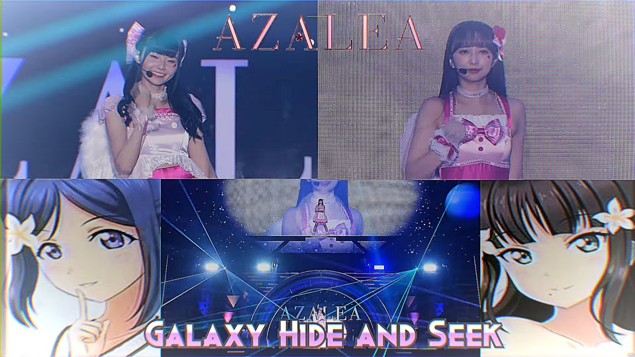 AZALEA - GALAXY HidE and SeeK (1st LoveLive! In The Dark - Himitsu no Story) [Multi-angled 4K]