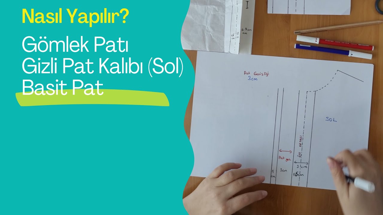 Gömlek Patı, Basit Pat ve Gizli Pat (Sol) Kalıbı Nasıl Yapılır?