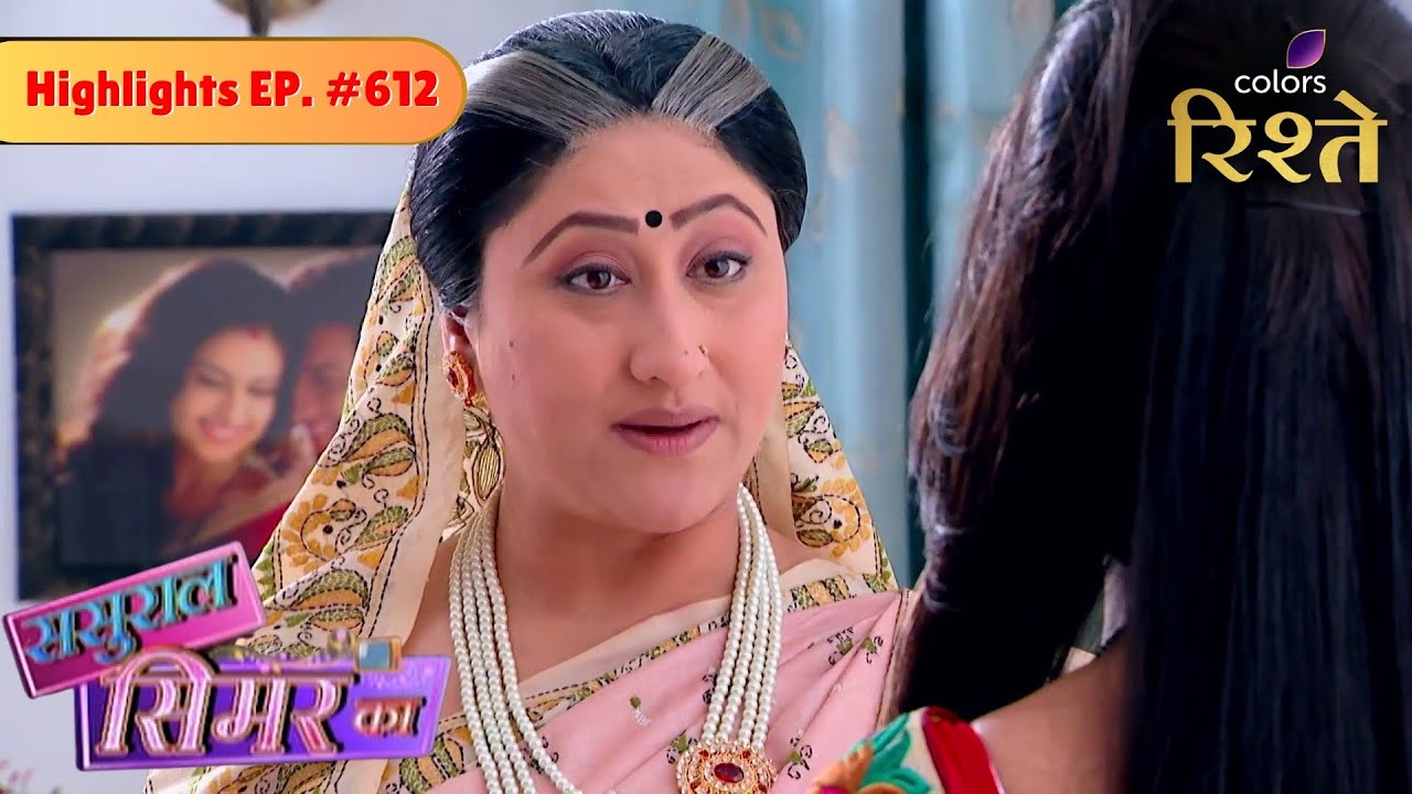 Sasural Simar Ka | Mataji Fixes Siddhant & Roli’s Wedding Date | Highlights | Colors Rishtey