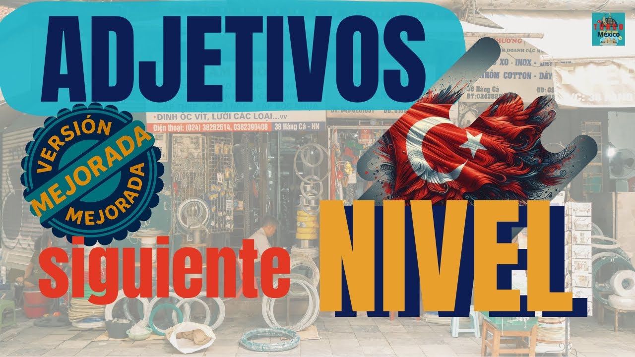10 adjetivos esenciales en turco para hablar mejor  Parte 2  #TurcoMéxico